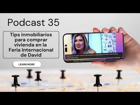 Podcast 35 - Tips para comprar en Ferias de casas en Chiriquí!. 6981.5000