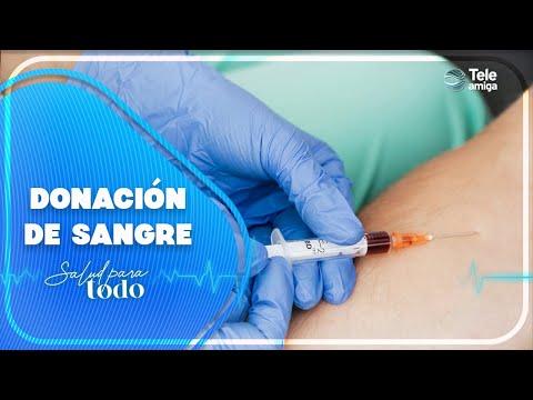 Donación de SANGRE - Salud para Todo en Teleamiga