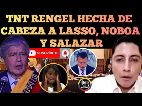 TNT RODNEY RENGEL LO CUENTO TODO Y HECHA DE CABEZA A LASSO A DANIEL NOBOA Y SALAZAR NOTICIAS RFE TV