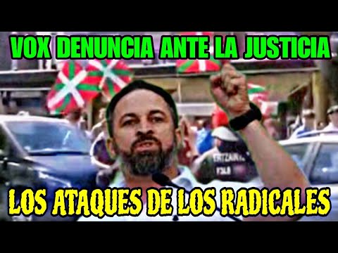 VOX DENUNCIA EN LOS JUZGADOS LOS ATAQUES DE LA IZQUIERDA RADICAL