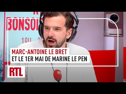 Marc-Antoine Le Bret et le 1?? mai de Marine Le Pen