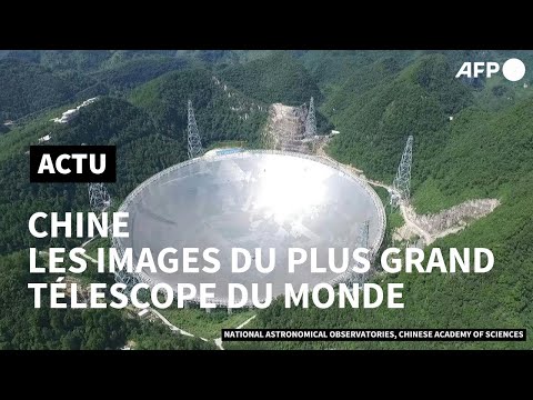 La Chine voit loin avec son télescope géant, le plus grand du monde | AFP
