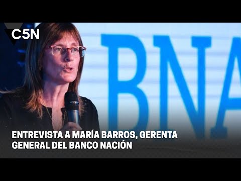 María Barros, la PRIMERA GERENTA GENERAL del BANCO NACIÓN: Es toda una satisfacción
