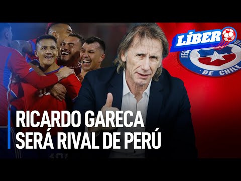 Será rival de Perú: Ricardo Gareca llegó a un acuerdo para ser técnico de Chile | Líbero