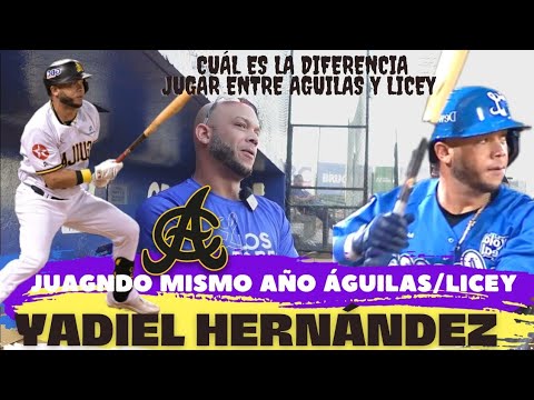 Diferencias de jugar con Águilas y con El Licey. Yadiel Hernández RESPONDE.