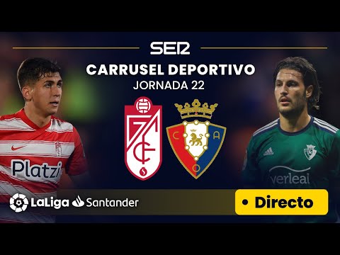 ? EN DIRECTO | GRANADA C.F. - C.A. OSASUNA #LaLiga Jornada 22