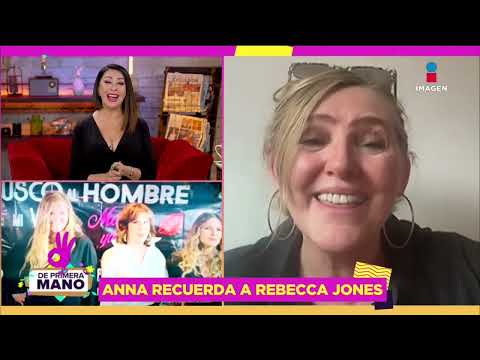 'Era una mujer admirable' Anna Ciocchetti recuerda a Rebecca Jones | De Primera Mano