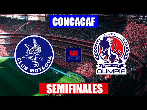 MOTAGUA vs OLIMPIA EN VIVO | LIGA CONCACAF SEMIFINALES | 05/10/2022