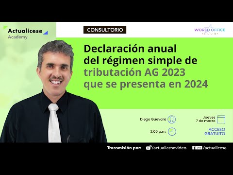 Declaración anual del régimen simple de tributación AG 2023 que se presenta en 2024