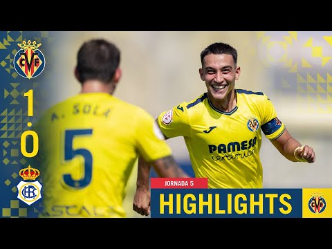 HIGHLIGHTS | VILLARREAL B 1-0 RECREATIVO | PRIMERA FEDERACIÓN