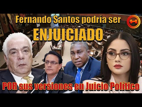 Juicio para Fernando Santos puede darse según Asambleístas