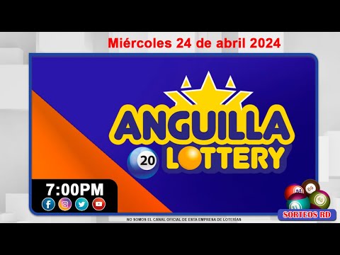 Anguilla Lottery en VIVO  | Miércoles 24 de abril 2024- 7:00 PM