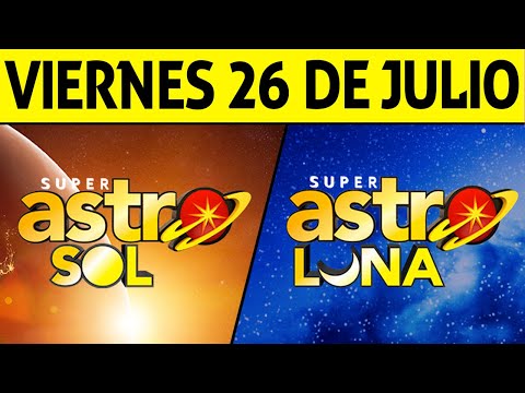 Resultado ASTRO SOL y ASTRO LUNA del Viernes 26 de Julio de 2024  SUPER ASTRO