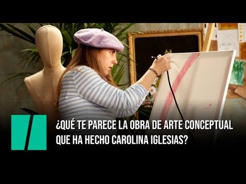 Carolina Iglesias ahora es artista conceptual: ¿qué te parece este cuadro?