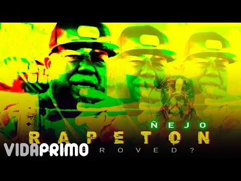 Ñejo - Rapeton approved [Official Video]