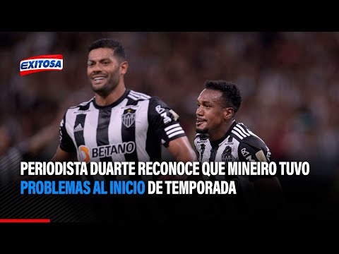 Periodista Duarte reconoce que Mineiro tuvo problemas al inicio de temporada