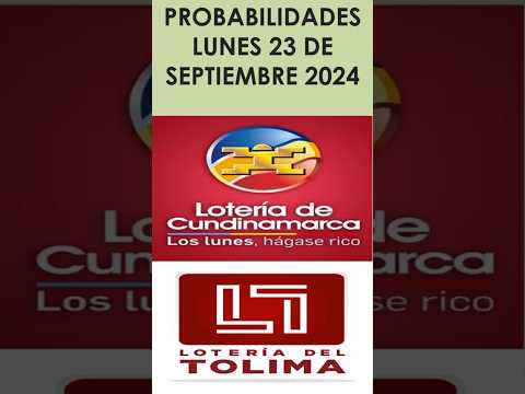 MIX LOTERIA DE CUNDINAMARCA + TOLIMA PROBABILIDADES PARA HOY¡ LUNES 23 de septiembre de 2024 CHANCE!