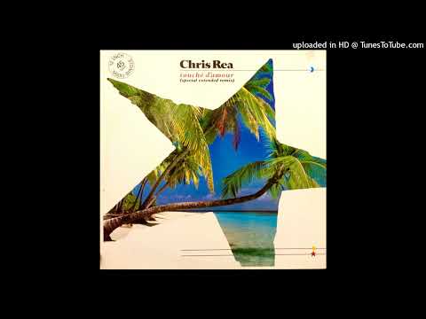Chris Rea - Touché D'Amour (Special Extended Remix)