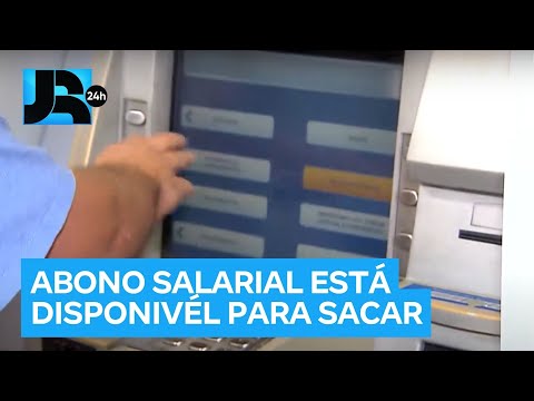 Mais de 247 mil pessoas ainda não sacaram abono salarial