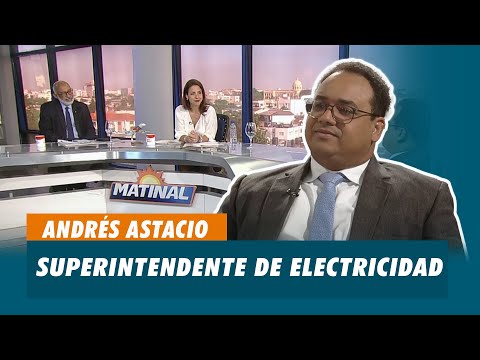 Andrés Astacio, Superintendente de Electricidad | Matinal