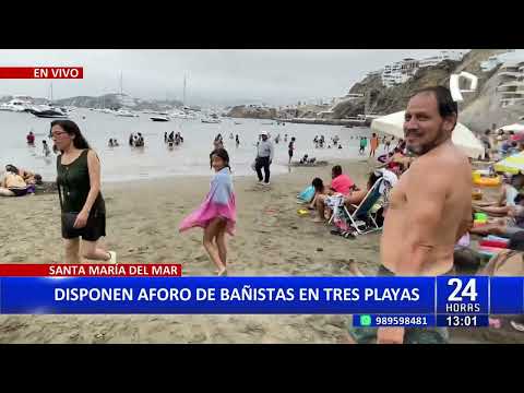 Santa María del Mar: disponen aforo de 1500 personas a tres playas