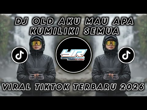 DJ OLD AKU MAU APA KUMILIK MAIMUNAH • VIRAL TIKTOK TERBARU 2026 ( Yordan Remix Scr )