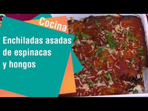 Receta de Secretos de Cocina de Unilever: Enchiladas asadas de espinacas y hongos | Cocina