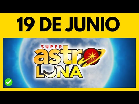 Resultado de ASTRO LUNA del LUNES festivo 19 de JUNIO del 2023