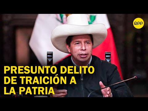 Cumplimos como ciudadanos: Denuncia contra el presidente Pedro Castillo por traición a la patria
