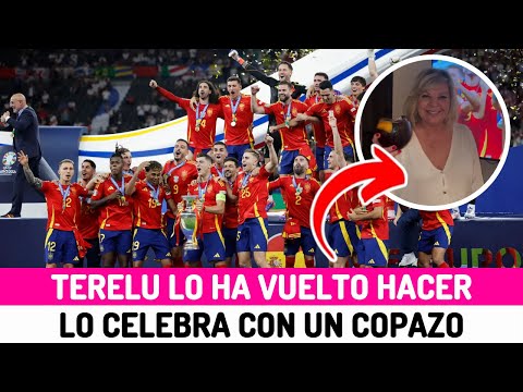 TERELU CAMPOS vuelve a LEVANTAR la su COPAZO para CELEBRAR la VICTORIA de ESPAÑA en la EUROCOPA