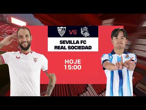 LA LIGA: SEVILLA FC VS REAL SOCIEDAD | Hoje às 15h00 na #tvmiramar #laliga