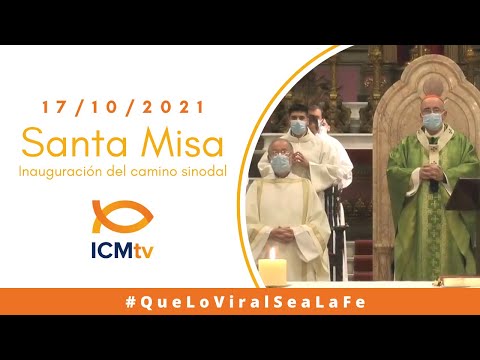Santa Misa - Domingo 17 de Octubre 2021