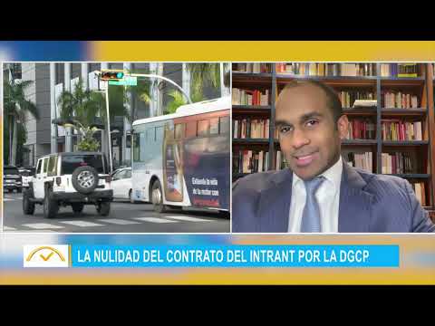 Eduardo Núñez habla sobre la nulidad del contrato del INTRANT por la DGCP