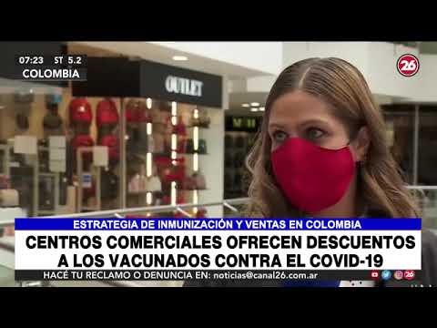 Colombia: Centros comerciales ofrecen descuentos a los vacunados contra el Covid-19