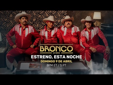 BRONCO | Desde su primera producción hasta su mayor éxito y desintegración | Estreno HOY 9 de Abril