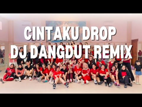 CINTAKU DROP DJ DANGDUT REMIX | ZUMBA | DANCE | ZIN EVIE | BANYUWANGI