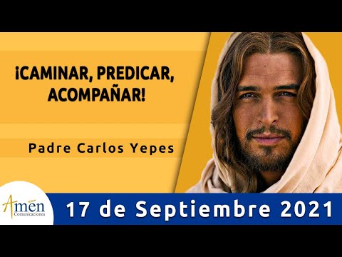 Evangelio De Hoy Viernes 17 Septiembre 2021 l Padre Carlos Yepes l Biblia l Lucas 8,1-3