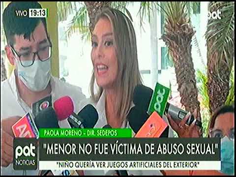 24012024 PAOLA MORENO SEDEPOS MENOR NO FUE VÍCTIMA DE ABUSO SEXUAL PAT