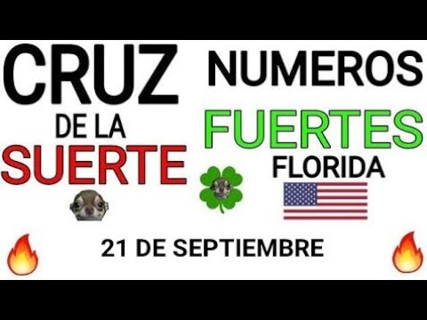 Cruz de la suerte y numeros ganadores para hoy 21 de Septiembre para Florida