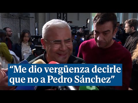 Jorge Javier afirma que le dio vergüenza decirle que no a Pedro Sánchez