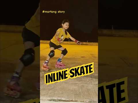 น้องมาร์แตงinlineskateinline