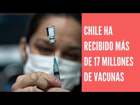 Chile ha recibido más de 17 millones de vacunas contra covid