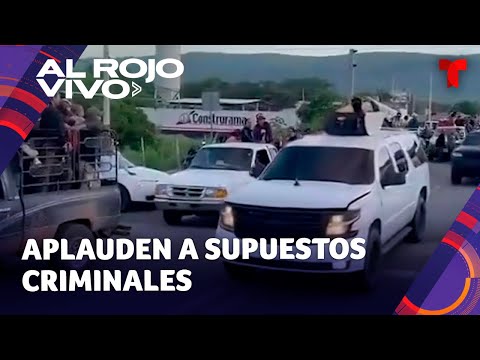 Pobladores de Chiapas aplauden a presuntos integrantes del Cártel de Sinaloa