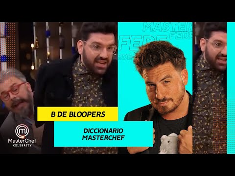 ¡B de bloopers! - MasteChef Argentina 2021