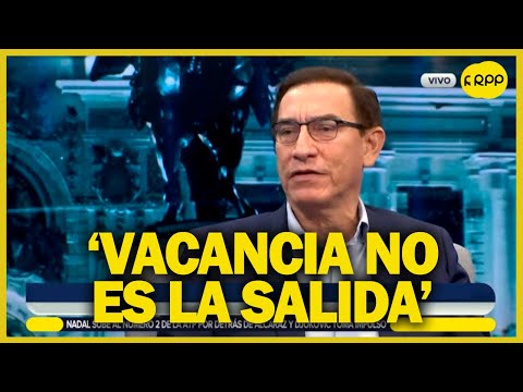 Martín Vizcarra sobre si Congreso vota por la vacancia: “Sería inconstitucional esa no es la salida”