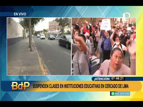 Suspenden clases en el Cercado de Lima: Minedu exhorta a garantizar la seguridad de estudiantes