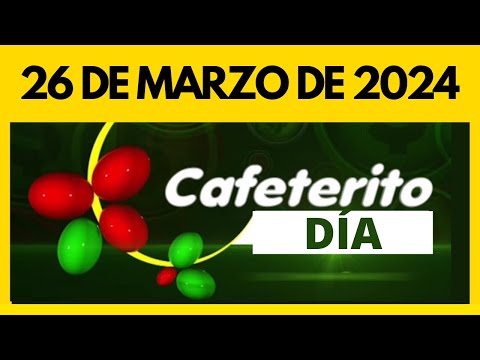 Resultados de CAFETERITO DIA / TARDE del martes 26 de marzo de 2024