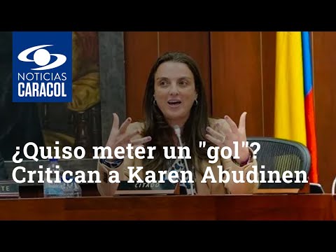 ¿Quiso meter un gol Critican a Karen Abudinen por renunciar en pleno partido de Colombia