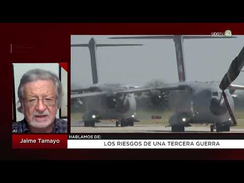 Los riesgos de una tercera guerra nuclear y el avance de la ultraderecha: Jaime Tamayo