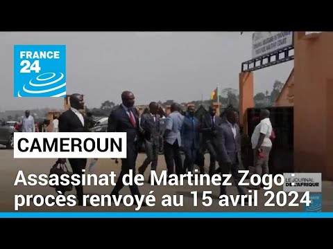 Assassinat de Martinez Zogo au Cameroun : le procès renvoyé au 15 avril 2024 • FRANCE 24
